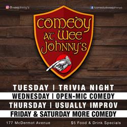 Comedy at Wee Johnny's, Winnipeg, MB opening hours