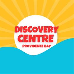 Discovery Centre, Providence Bay, ON opening hours