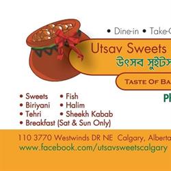 Utsav Sweets and Restaurant, Calgary, AB opening hours
