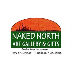 Naked North Art Gallery & Gifts, Dryden, ON opening hours