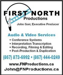 First North Productions, Yellowknife, NT opening hours