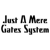 Just A Mere Gates System, Chilliwack, BC opening hours