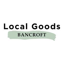 Local Goods Bancroft, opening hours