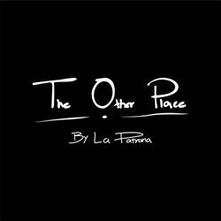 The Other Place by La Patrona, Sherwood Park, AB opening hours