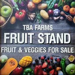 TBA Farms, West Kelowna, BC opening hours