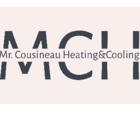 Mr. Cousineau Heating & Cooling, Moose Creek, ON opening hours