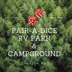 Pair-a-Dice RV Park & Campground, Creston, BC opening hours