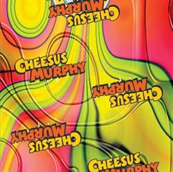 Cheesus Murphy and the Grateful Bread, Dwight, ON opening hours