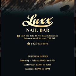 Luxx Nail Bar, Edmonton, AB opening hours