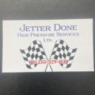 Jetter Done High Pressure Services Ltd., Fort St. John, BC opening hours