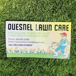 Quesnel Lawn Care, opening hours