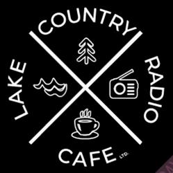 Lake Country Radio Cafe, opening hours