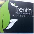 Trentin, Vaudreuil-Dorion, QC opening hours