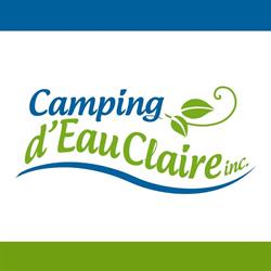Camping D'Eau Claire, Auclair, QC opening hours