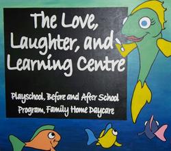 The Love Laughter and Learning Centre, Debert, NS opening hours