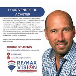 Bruno St-Denis courtier immobilier ReMax, Papineauville, QC opening hours