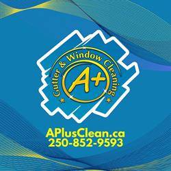 A+ Gutter & Window Cleaning, Kamloops, BC opening hours