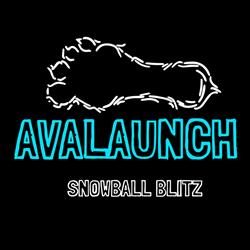 AvaLaunch Snowball Blitz, Whistler, BC opening hours