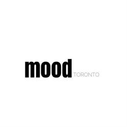Mood Toronto, opening hours