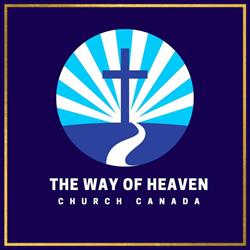 The Way Of Heaven Church Canada, Kitchener, ON opening hours