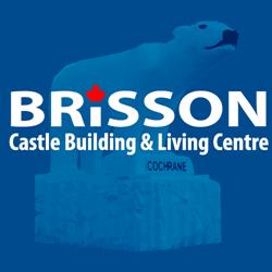 Brisson Castle Building & Living Centre, Cochrane, ON opening hours