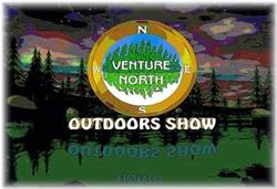 Venture North Outdoors Show, Thunder Bay, ON opening hours