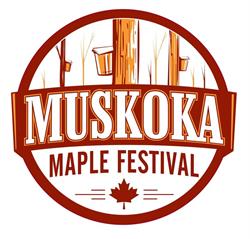 Muskoka Maple Festival, Huntsville, ON opening hours