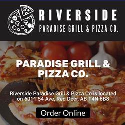 Riverside Paradise Grill & Pizza Co., Red Deer, AB opening hours