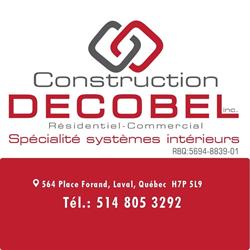 Construction Decobel inc. Systèmes intérieurs, Fabreville, QC opening hours
