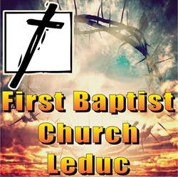 First Baptist Church, Leduc County, AB opening hours