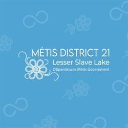 Métis District 21 - Lesser Slave Lake, opening hours